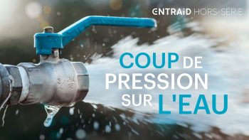 Trop d’eau ou pas assez : tout savoir sur la gestion de l’eau